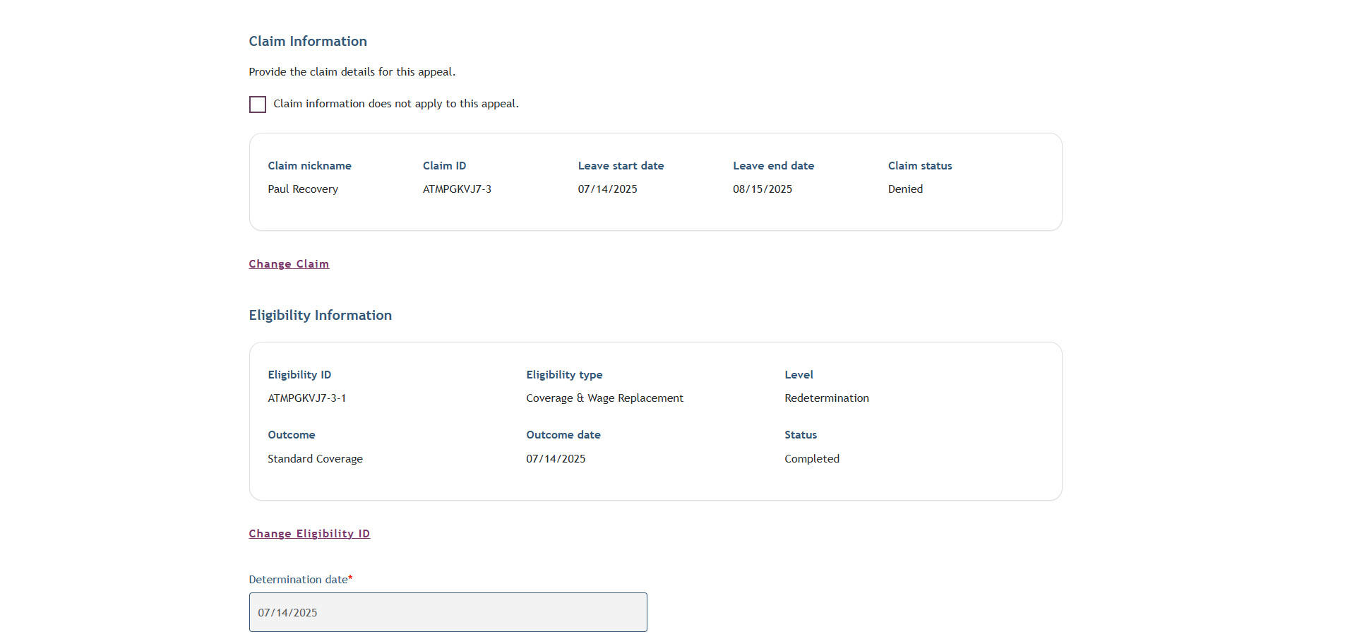 My FAMLI+ Appeals 4.5 Appeals Details Review selected claim and eligibility information