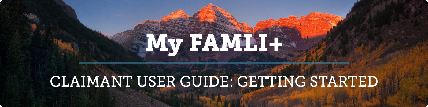 My FAMLI+ User Guide: Getting Started