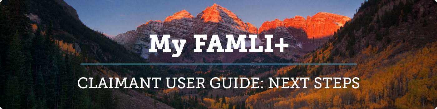 My FAMLI+ User Guide: Next Steps