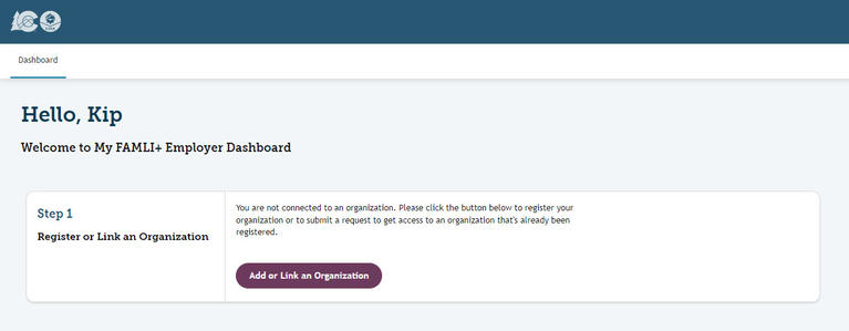 My FAMLI+ Employer Dashboard Welcome Screen Unregistered