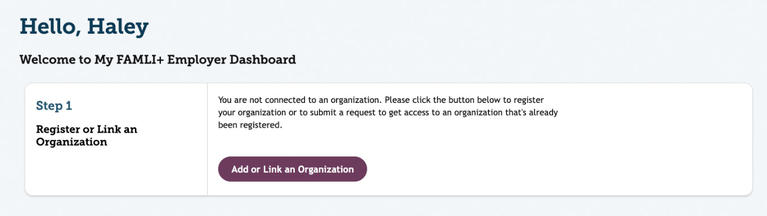 My FAMLI+ Employer Dashboard Unregistered