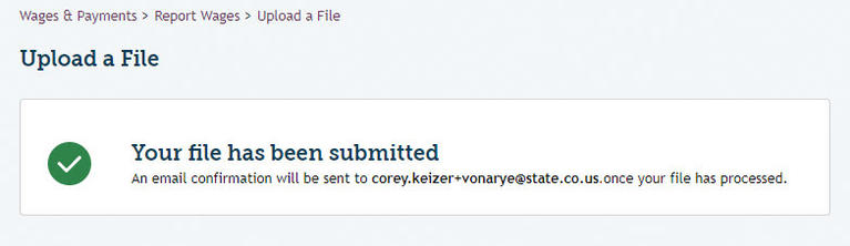 My FAMLI+ Employer Uploading Wage Reports Upload File Submitted
